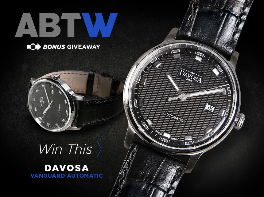WATCH GIVEAWAY: Davosa Vanguard Automatic Giveaways 